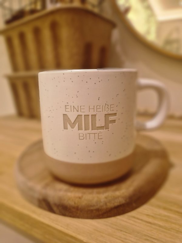 Tasse "Eine heiße MILF bitte"