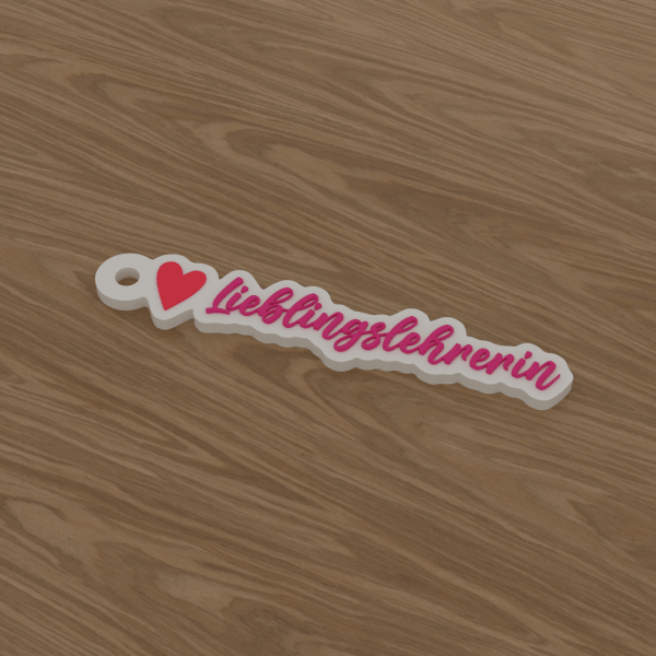 3D-Datei Schlüsselanhänger „Lieblingslehrerin ❤“ – Schreibschrift