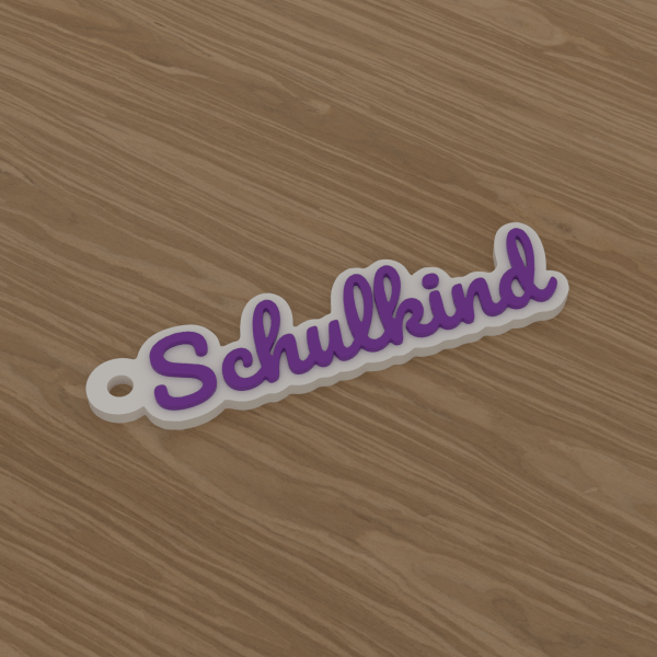 3D-Datei Schlüsselanhänger „Schulkind“ – Schreibschrift rund